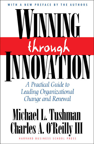 Winning Through Innovation: A Practical Guide to Leading