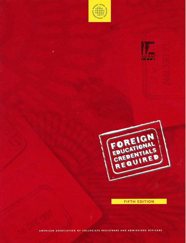 Foreign Educational Credentials Required