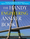 The Handy Engineering Answer Book (The Handy Answer Book Series)