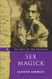 The Best of the Equinox Vol. 3: Sex Magick