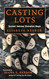 Casting Lots: Ancient Hebrew Divination Magic
