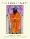 The Radiant Tarot: Pathway to Creativity