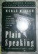 Plain Speaking: An Oral Biography of Harry S. Truman
