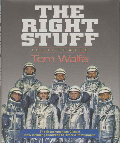 The Right Stuff: Illustrated