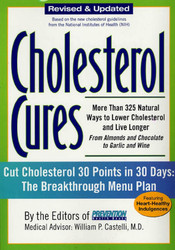 Cholesterol Cures: More Than 325 Natural Ways to Lower Cholesterol