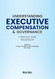 Understanding Executive Compensation and Governance