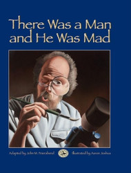 There Was a Man and He Was Mad (First Steps in Music series)