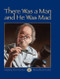 There Was a Man and He Was Mad (First Steps in Music series)
