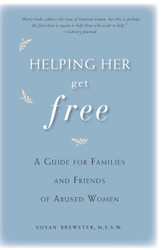 Helping Her Get Free