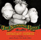 The Stinking Rose Restaurant Cookbook