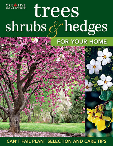 Trees Shrubs & Hedges for Your Home