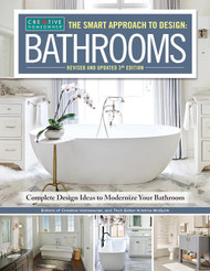 Smart Approach to Design: Bathrooms and Updated: Complete Design