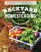 Backyard Homesteading Second Revised Edition: A Back-to-Basics Guide