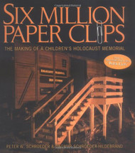 Six Million Paper Clips