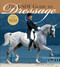 The USDF Guide to Dressage: The Official Guide of the United States