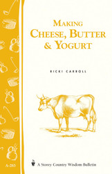 Making Cheese Butter & Yogurt