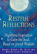 Restful Reflections: Nighttime Inspiration to Calm the Soul Based on
