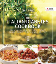 Italian Diabetes Cookbook: Delicious and Healthful Dishes from Venice