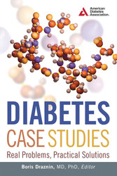 Diabetes Case Studies: Real Problems Practical Solutions