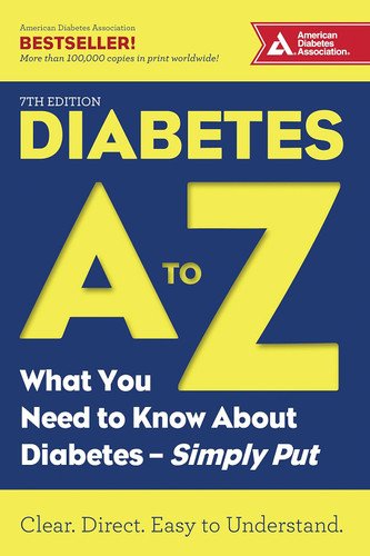 Diabetes A to Z: What You Need to Know about Diabetes'Simply Put