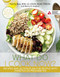 The What Do I Cook Now? Cookbook: Recipes and Action Plan for People