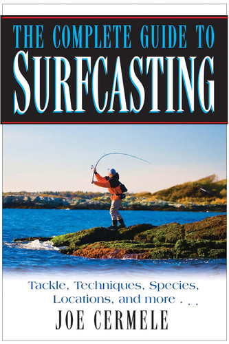 The Complete Guide to Surfcasting