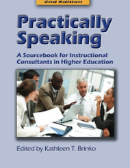 Practically Speaking:A Sourcebook for Instructional Consultants in