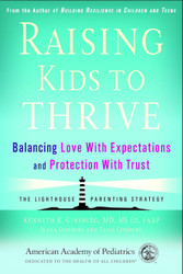 Raising Kids to Thrive: Balancing Love With Expectations and