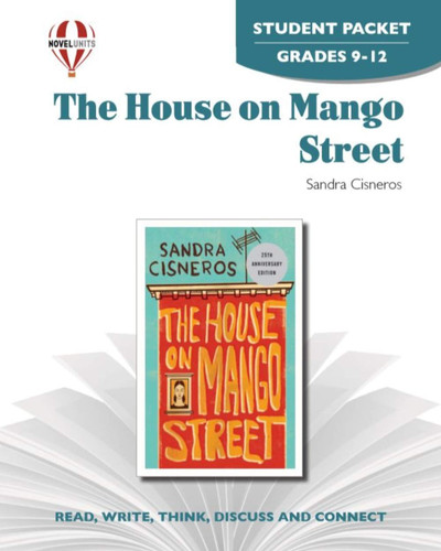House on Mango Street - Student Packet by Novel Units Inc.