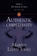 Authentic Christianity (Studies in the Book of Acts)