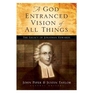 A God Entranced Vision of All Things