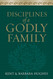 Disciplines of a Godly Family