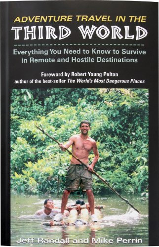 Adventure Travel in the Third World