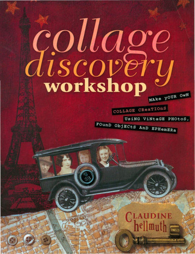 Collage Discovery Workshop: Make Your Own Collage Creations Using