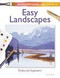 Easy Landscapes: Easy Landcapes (Watercolor for the Fun of it)