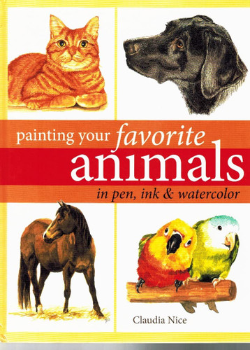 Painting Your Favorite Animals in Pen Ink and Watercolor