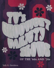 TV's Grooviest Variety Shows (of the '60 and '70s)