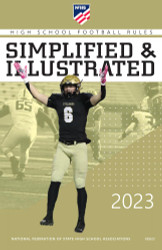 2023 NFHS Football Rules Simplified & Illustrated