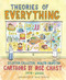 Theories of Everything: Selected Collected Health-inspected Cartoons