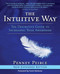 The Intuitive Way: The Definitive Guide to Increasing Your Awareness