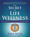 The Secret of Life Wellness The Secret of Life Wellness
