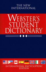 The New International Webster's Student Dictionary