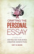 Crafting The Personal Essay: A Guide for Writing and Publishing