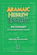 Aramaic-Hebrew-English Dictionary