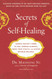 Secrets of Self-Healing
