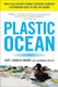 Plastic Ocean: How a Sea Captain's Chance Discovery Launched a
