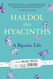 Haldol and Hyacinths: A Bipolar Life