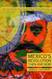 Mexico's Revolution Then and Now