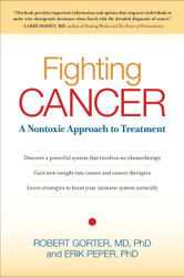 Fighting Cancer: A Nontoxic Approach to Treatment