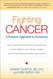 Fighting Cancer: A Nontoxic Approach to Treatment